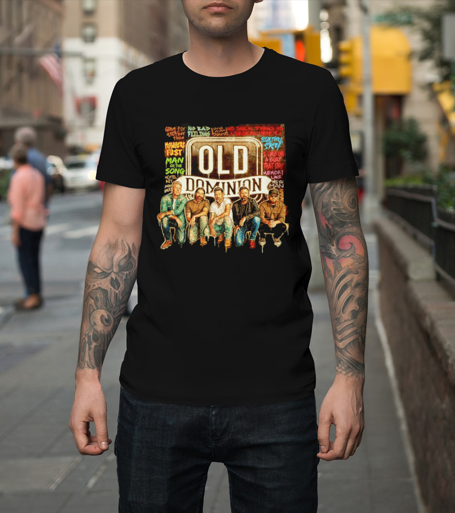 Old Dominion No Bad Feelings Song For Another Time Beautiful Sky Country Music T-Shirt