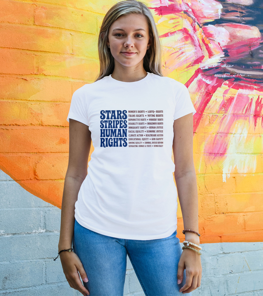 Stars Stripes Human Rights Women's Rights Immigrant Rights Disability Rights Voting Rights Racial Equality T-Shirt