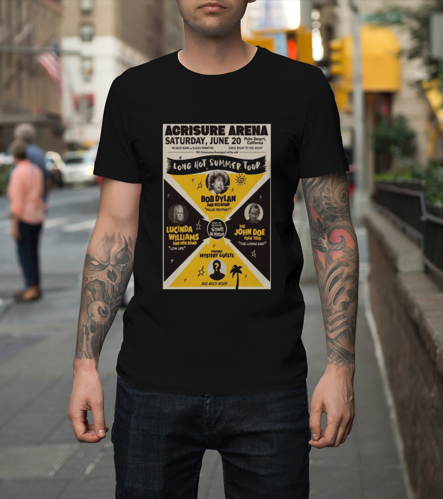 Bob Dylan Long Hot Summer Tour Acrisure Arena June 20 2026 Palm Desert Featuring Lucinda Williams John Doe T-Shirt