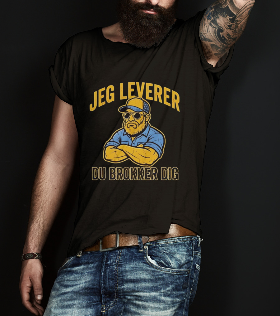 Jeg Leverer Du Brokker Dig Arm Crossed Bearded Guy In Sunglasses And Cap T-Shirt