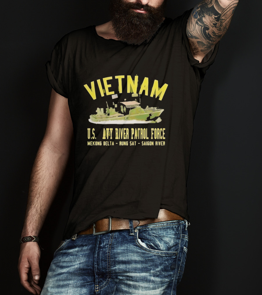 Vietnam US Navy River Patrol Force Mekong Delta Rung Sat Saigon River T-Shirt
