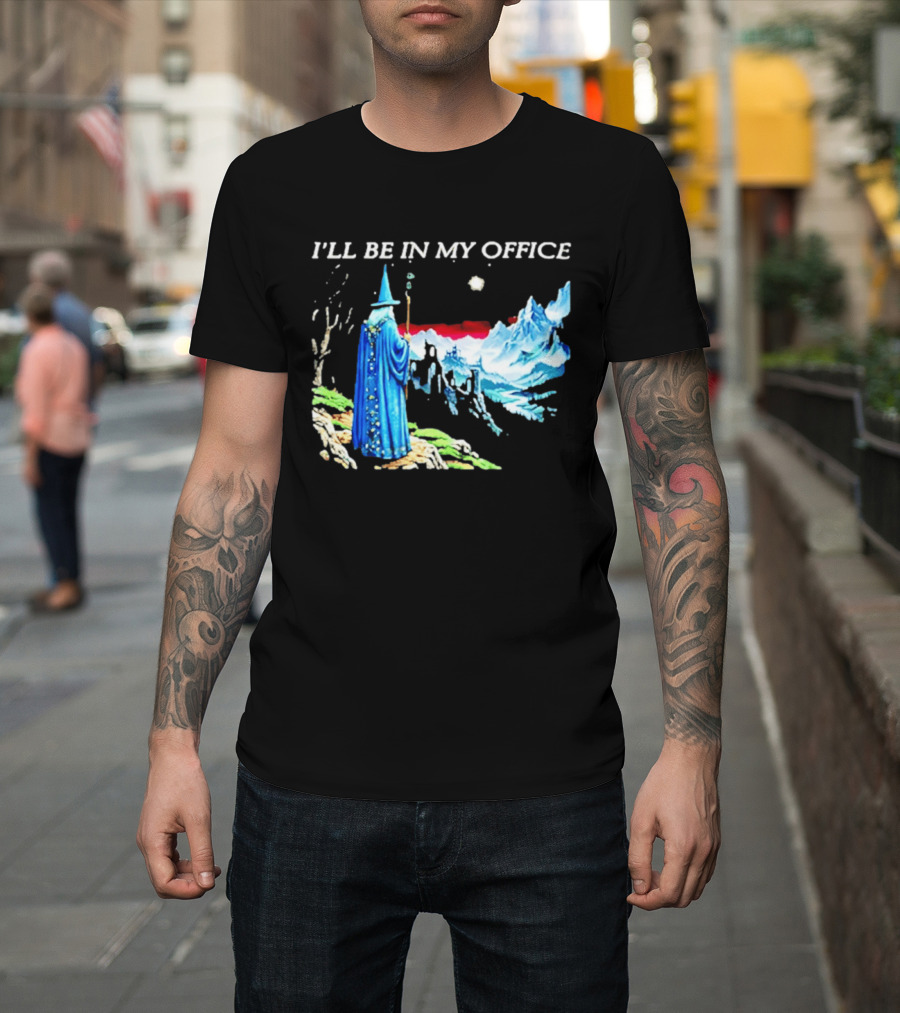 I'll Be In My Office Wizard Fantasy Castle Scene T-Shirt
