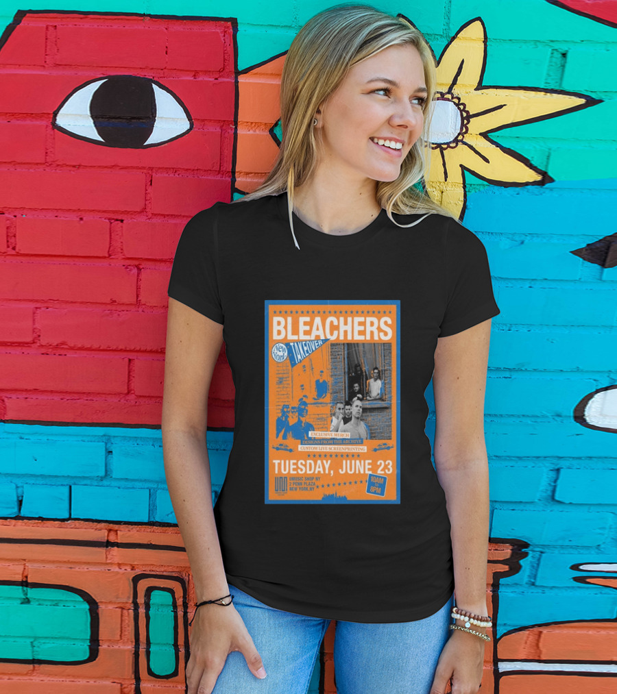 Bleachers New York Takeover June 23 Exclusive Merch Custom Live Screenprinting UMusic Shop NY 2 Penn Plaza T-Shirt
