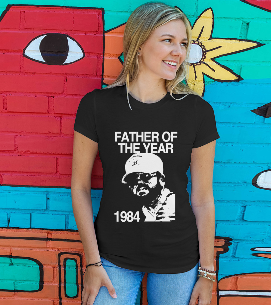 Father Of The Year 1984 Dad Humor T-Shirt