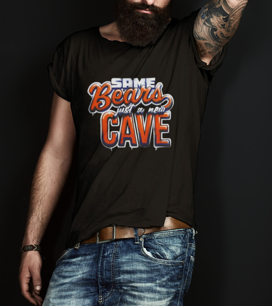 Same Bears Just A New Cave Chicago Football 2026 T-Shirt