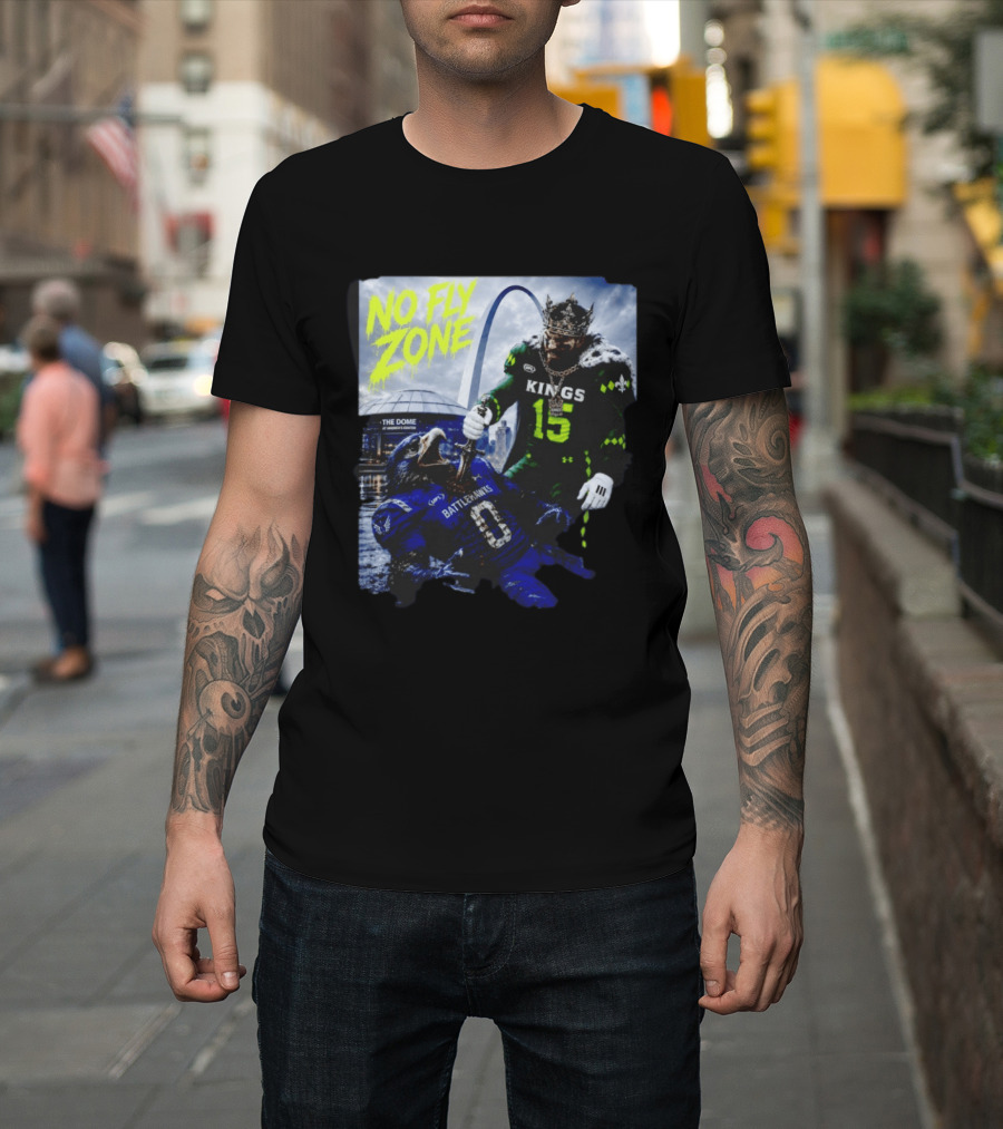 No Fly Zone Kings 15 Defeat Battlehawks The Dome At America's Center T-Shirt