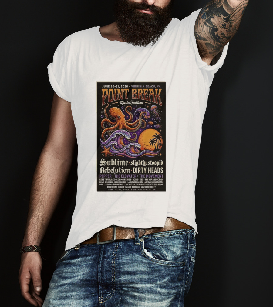 Point Break Music Festival 2026 Virginia Beach Sublime Slightly Stoopid Rebelution Dirty Heads Pepper T-Shirt