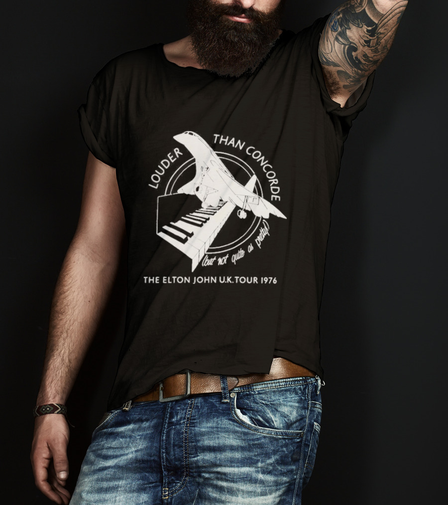 Louder Than Concorde The Elton John UK Tour 1976 T-Shirt
