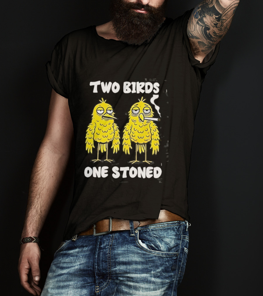Two Birds One Stoned Smoking Cartoon Humor T-Shirt