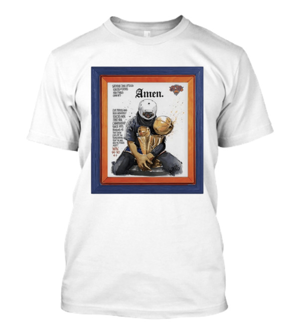 Saturday June 15 2026 Knicks Spurs NBA Finals Game 6 Amen Knicks Win First NBA Championship Since 1973 Win 4 90 47 T-Shirt