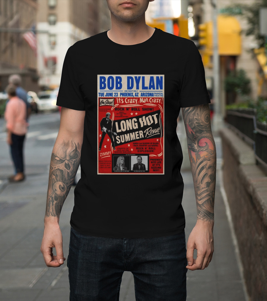 Bob Dylan Long Hot Summer Revue Phoenix Arizona Financial Theatre June 23 Arizona 2026 Tour T-Shirt