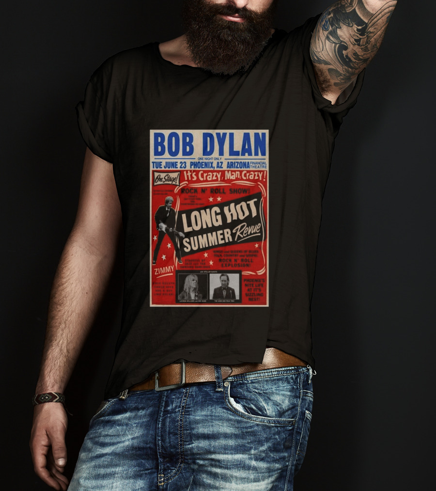 Bob Dylan Long Hot Summer Revue Phoenix Arizona Financial Theatre June 23 Arizona 2026 Tour T-Shirt
