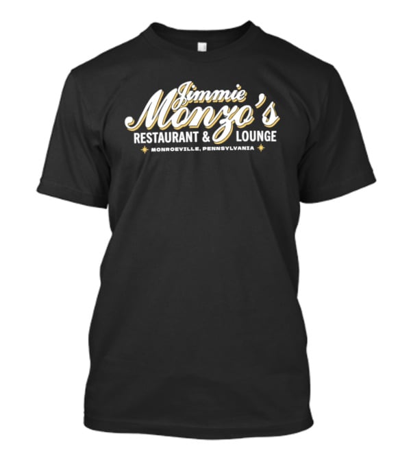 Jimmie Monzo's Restaurant & Lounge Monroeville Pennsylvania T-Shirt