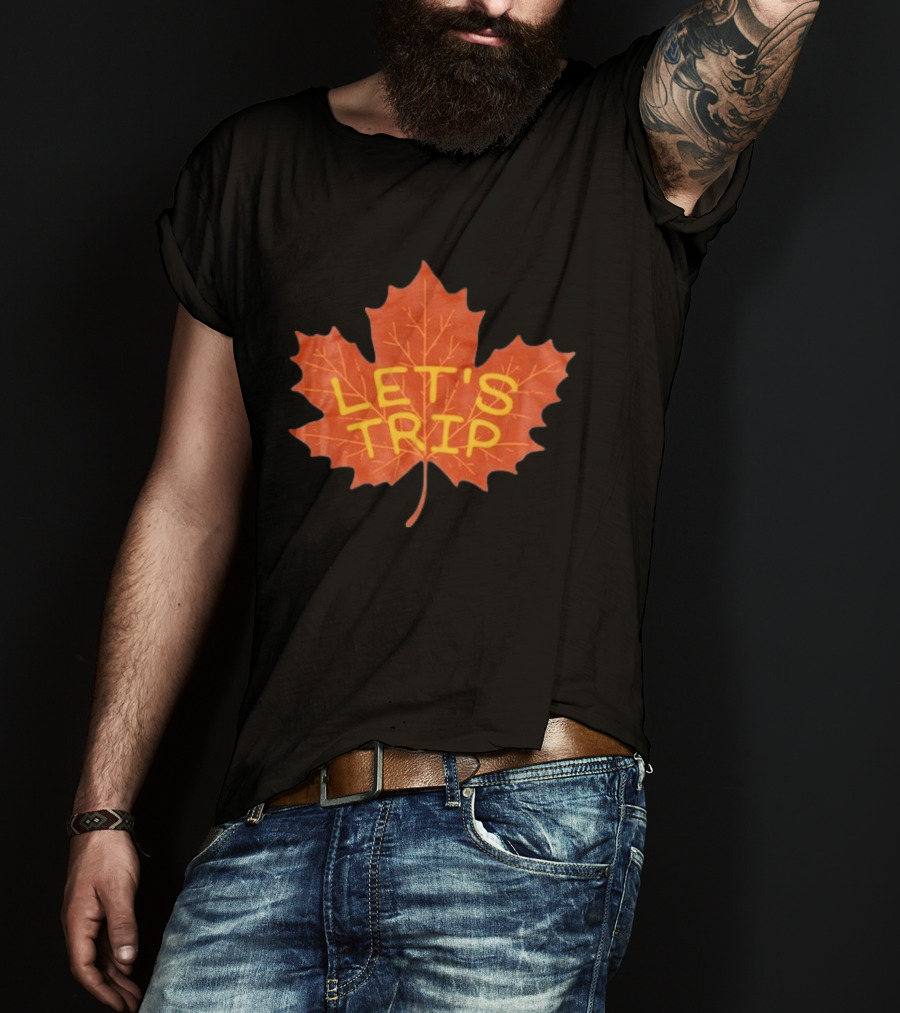 Let's Trip Maple Leaf Autumn Adventure T-Shirt