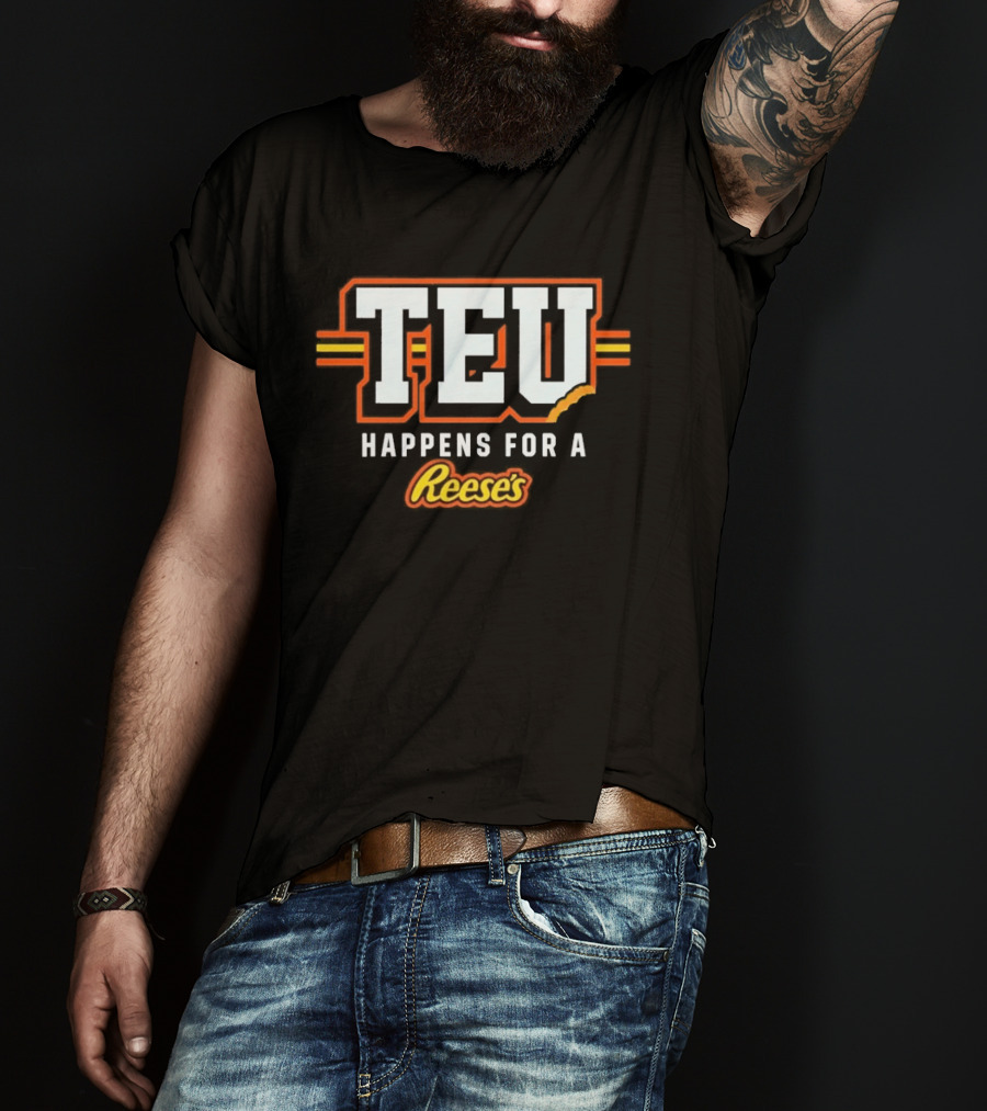 Tight End University TEU Happens For A Reese's T-Shirt