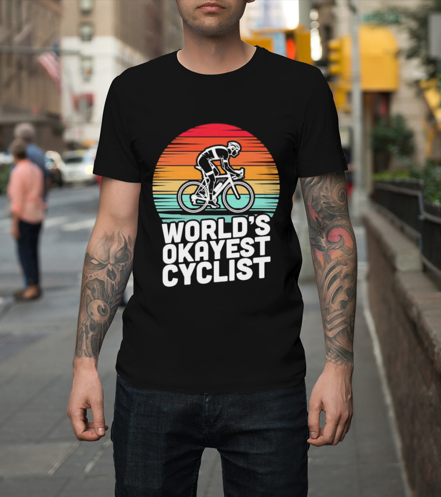 World's Okayest Cyclist Sunset Bicycle T-Shirt