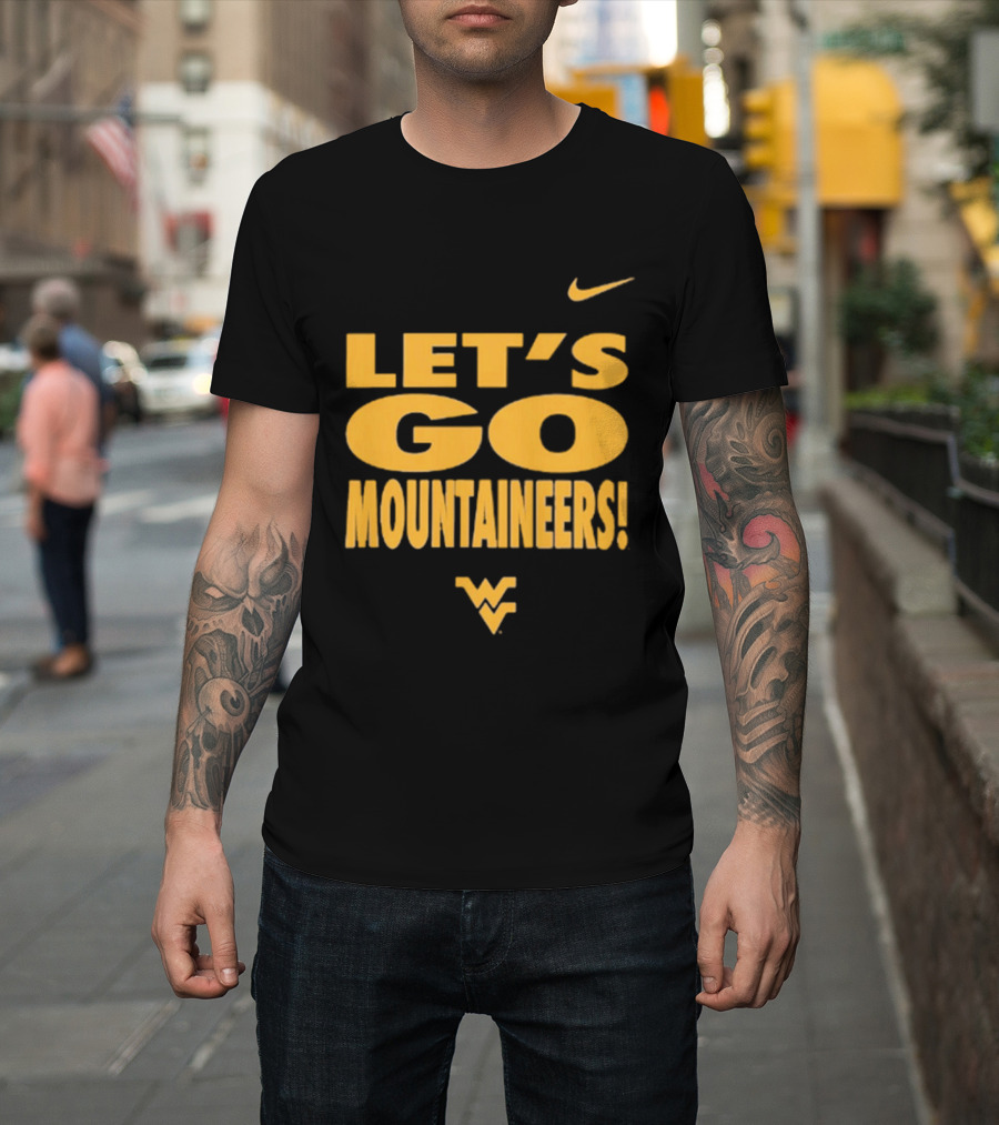 Let's Go Mountaineers Nike WVU West Virginia Mountaineers T-Shirt