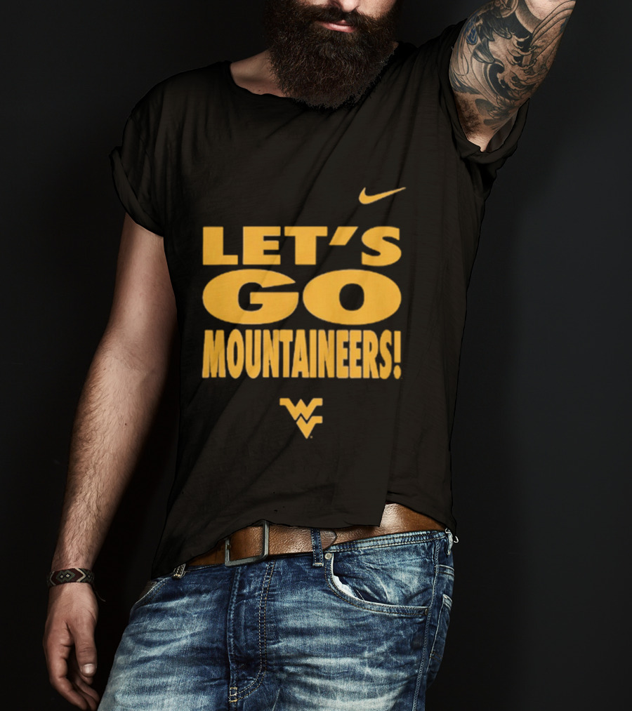 Let's Go Mountaineers Nike WVU West Virginia Mountaineers T-Shirt
