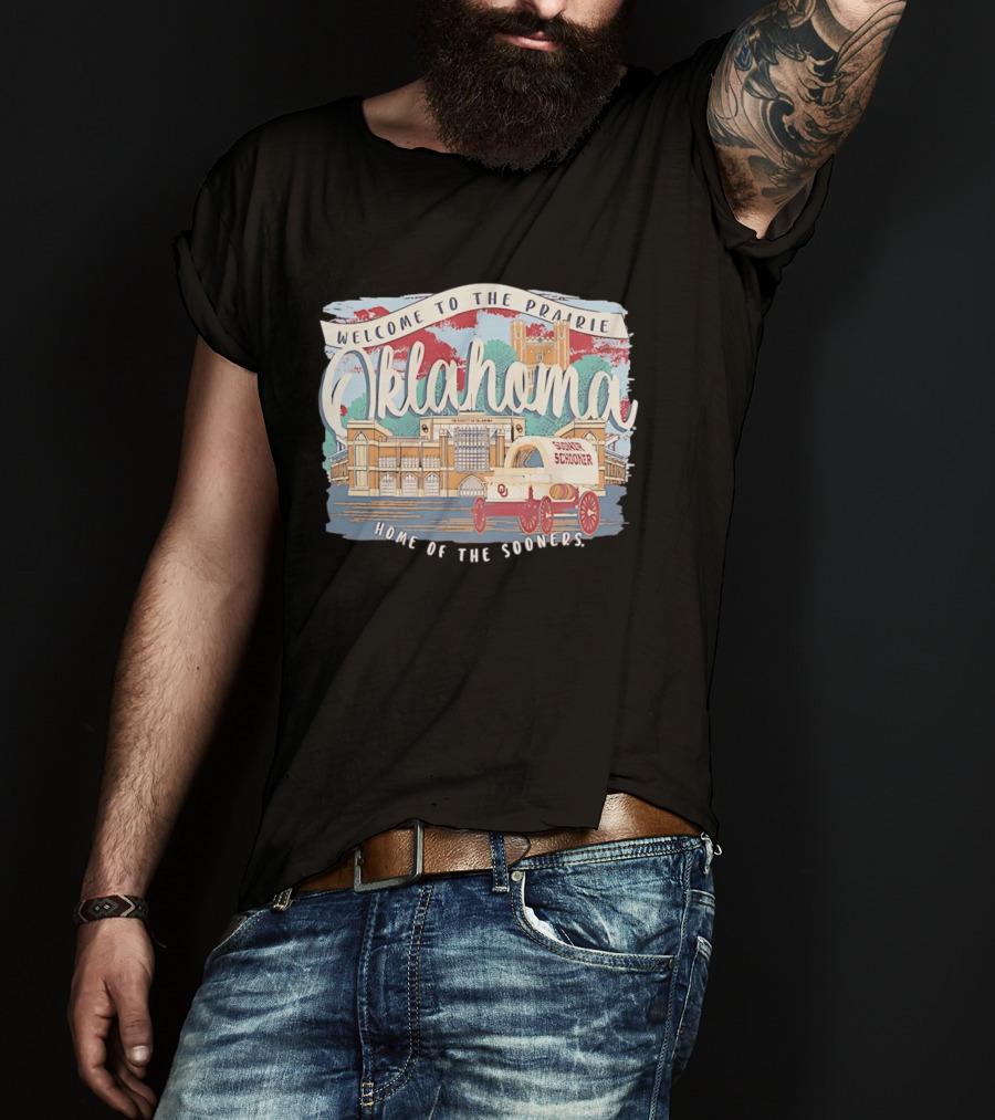 Welcome To The Prairie Oklahoma Sooners Home Of The Sooners Stadium Wagon T-Shirt