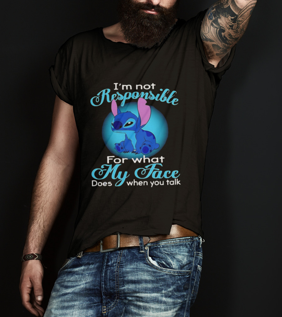 I'm Not Responsible For What My Face Does When You Talk Stitch Blue T-Shirt