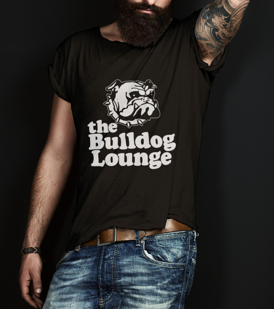 The Bulldog Lounge Dog Lover Bar Pub T-Shirt