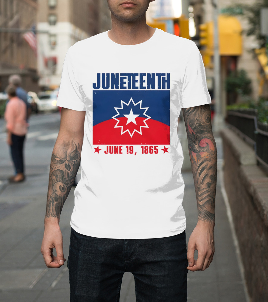 Juneteenth Red White Blue Freedom Flag June 19 1865 Emancipation Day T-Shirt