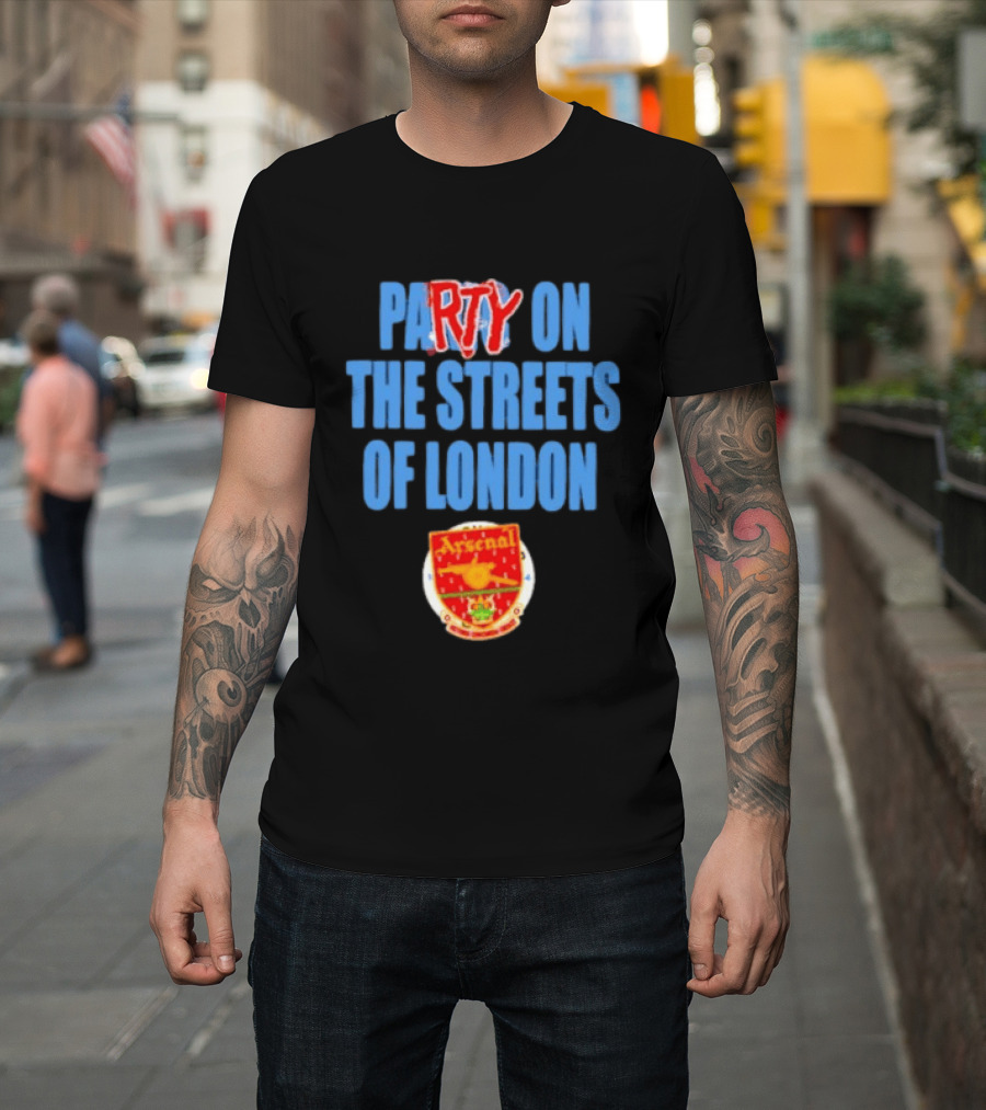 Party On The Streets Of London Arsenal T-Shirt