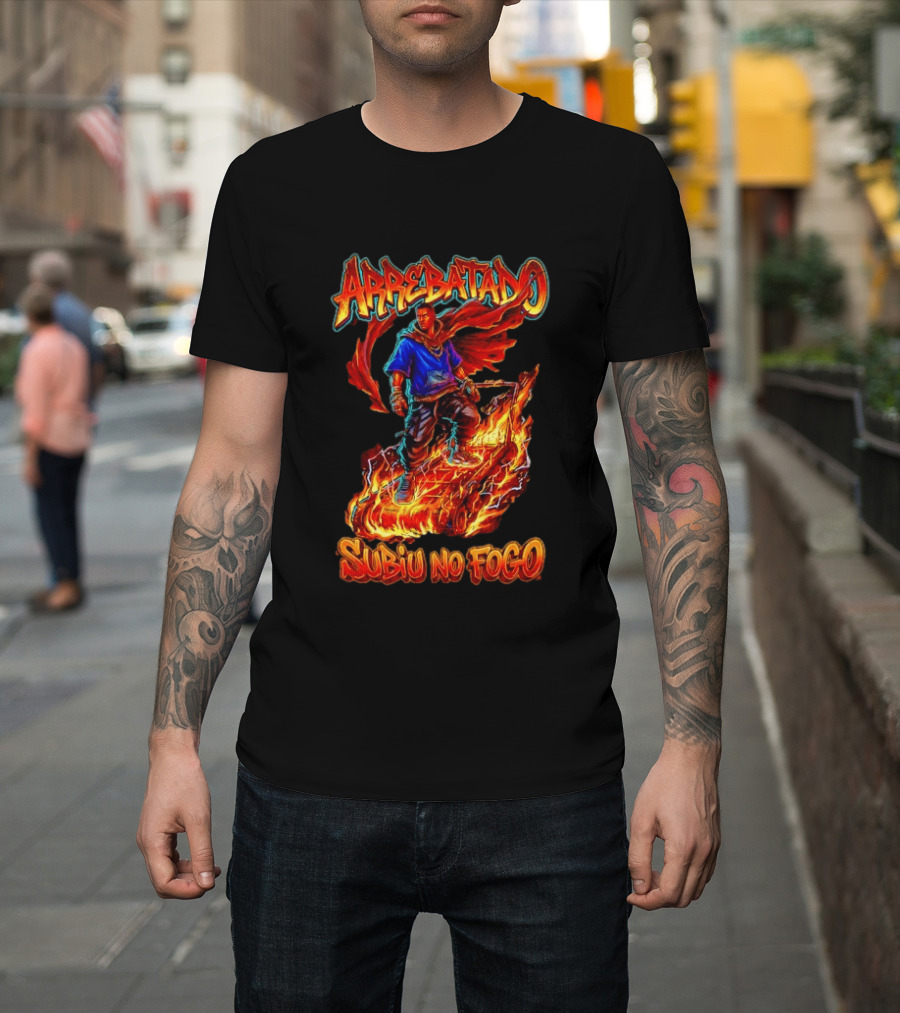 Arrebatado Subiu No Fogo 2 Reis Biblical T-Shirt