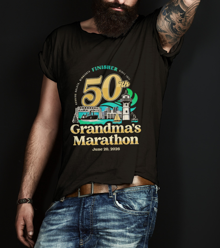 Grandma's Marathon 50th Anniversary Finisher June 20 2026 Canal Park Duluth Minnesota Since 1977 T-Shirt
