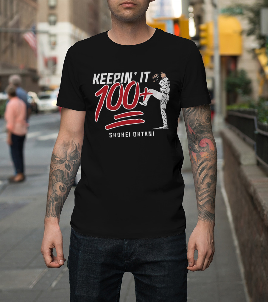 Shohei Ohtani Keepin It 100+ Baseball Pitching T-Shirt