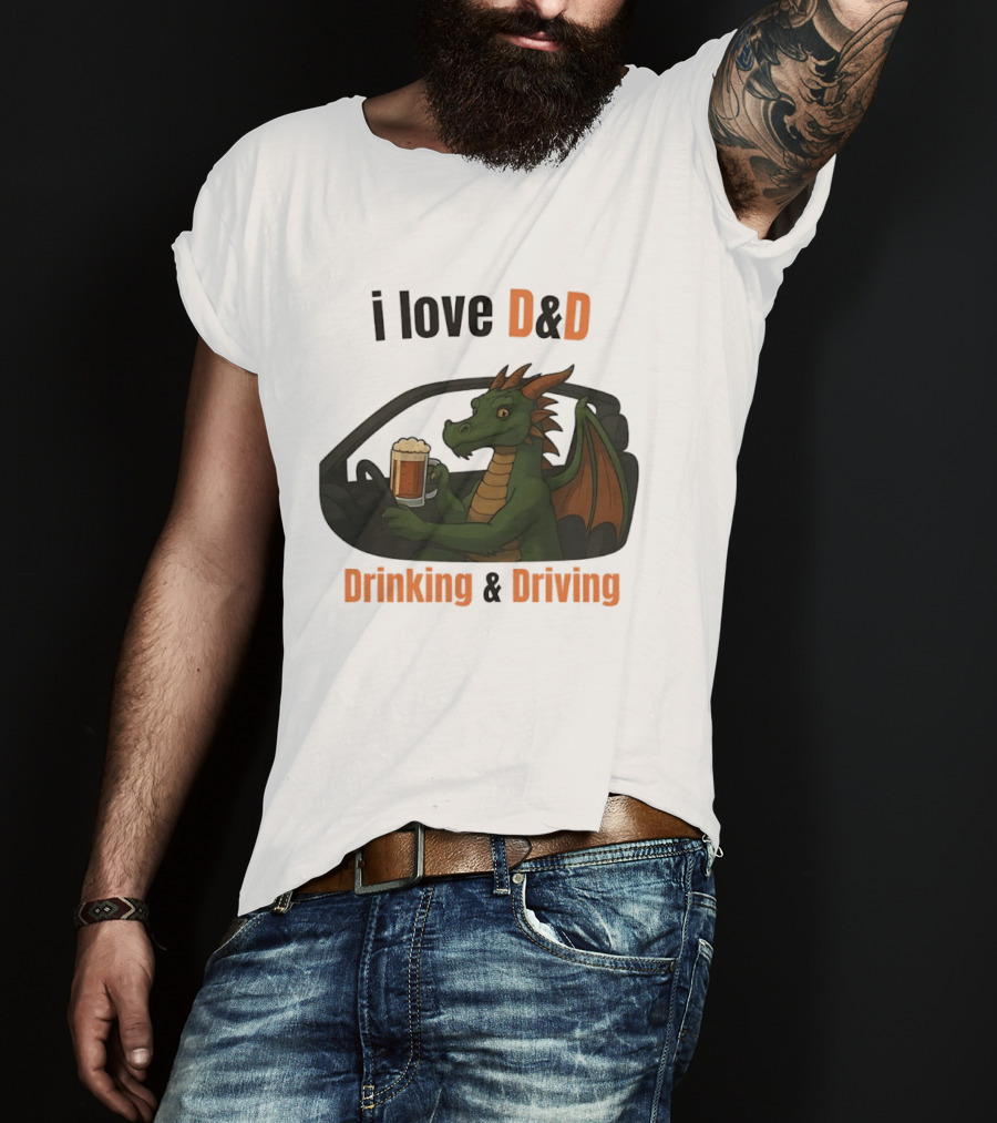 I Love D&D Dragon Beer Drinking And Driving T-Shirt