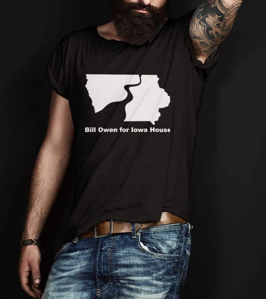 Bill Owen For Iowa House Campaign Map T-Shirt