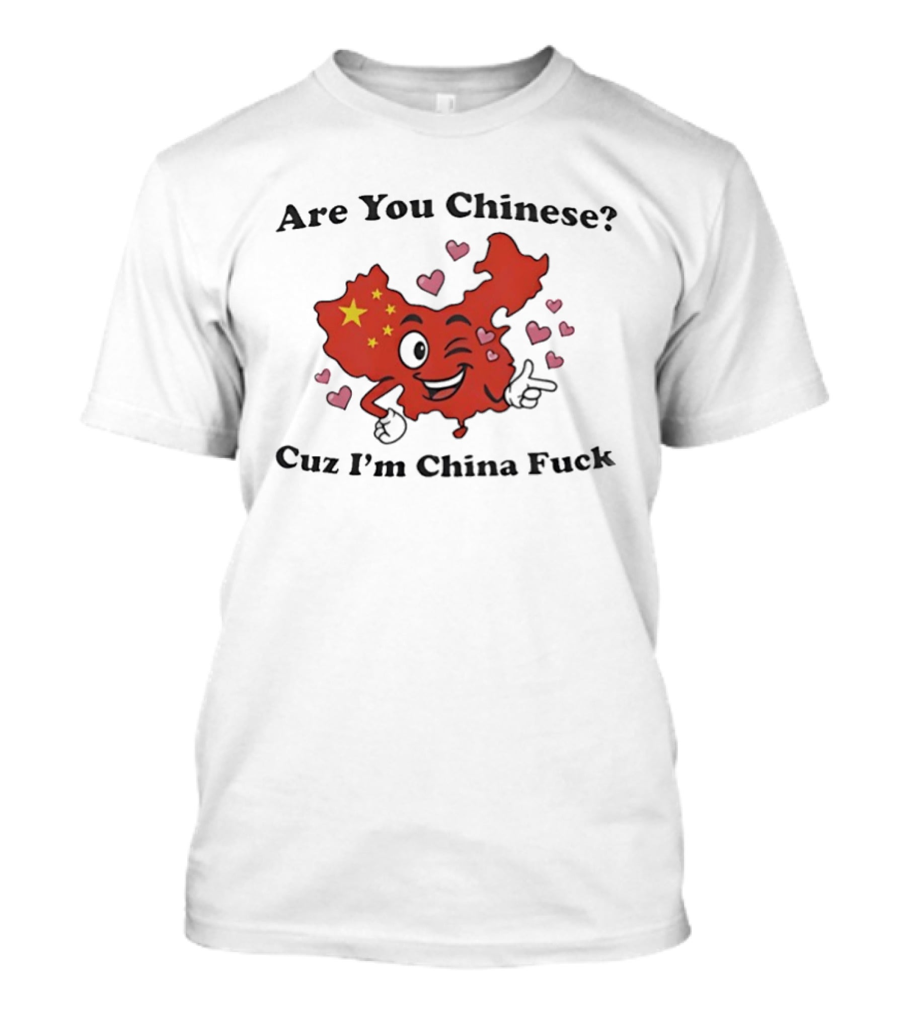 China Map Are You Chinese Cuz I'm China With Winking Face And Hearts T-Shirt