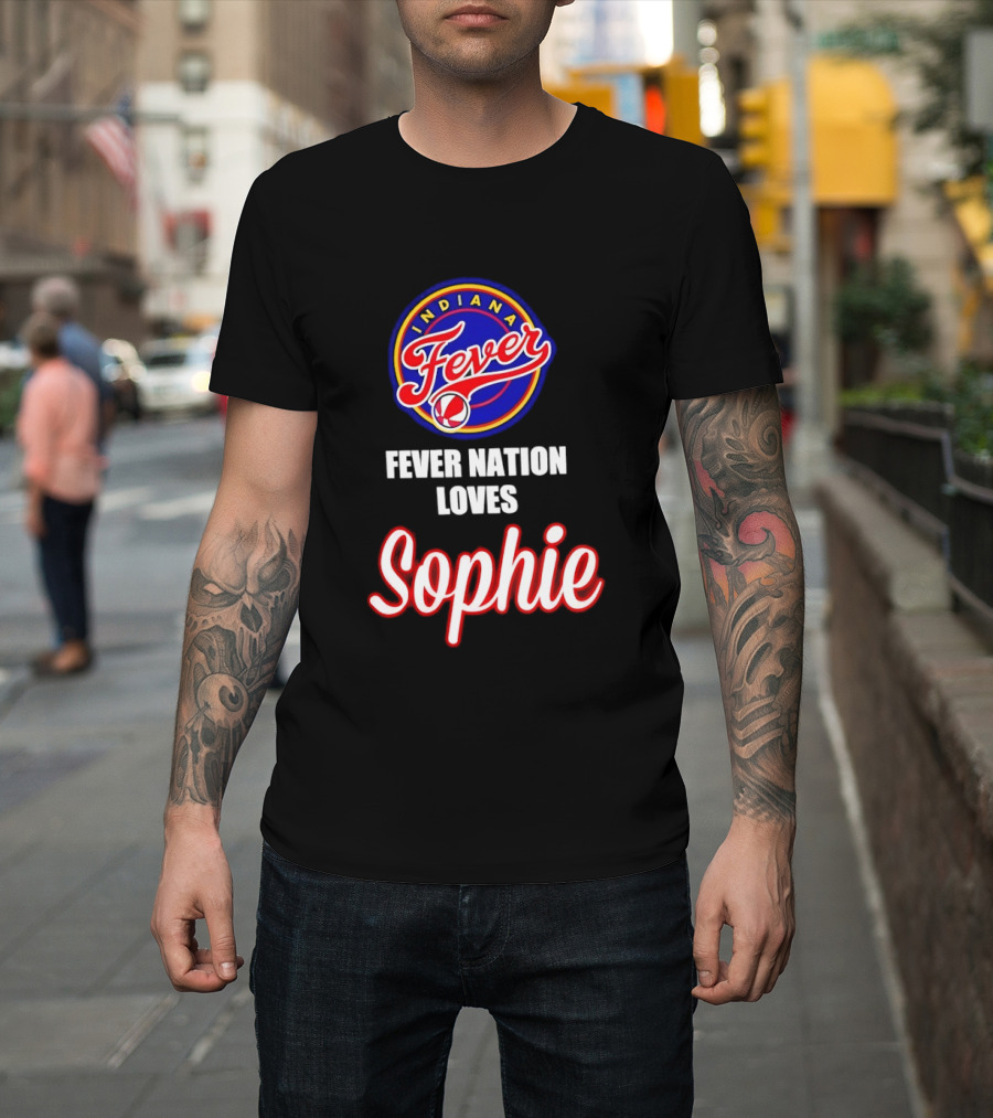 Indiana Fever Fever Nation Loves Sophie Basketball Team Support T-Shirt