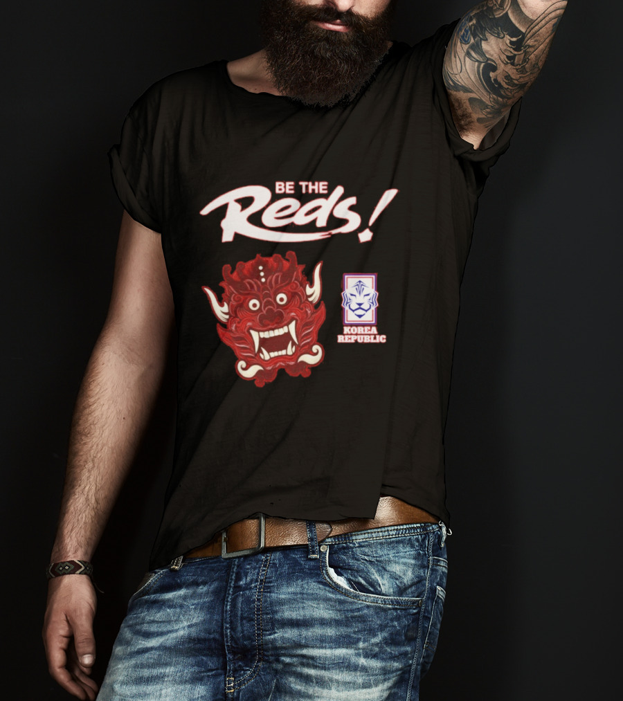 Korea Republic Be The Reds Taeguk Warriors Football Team T-Shirt