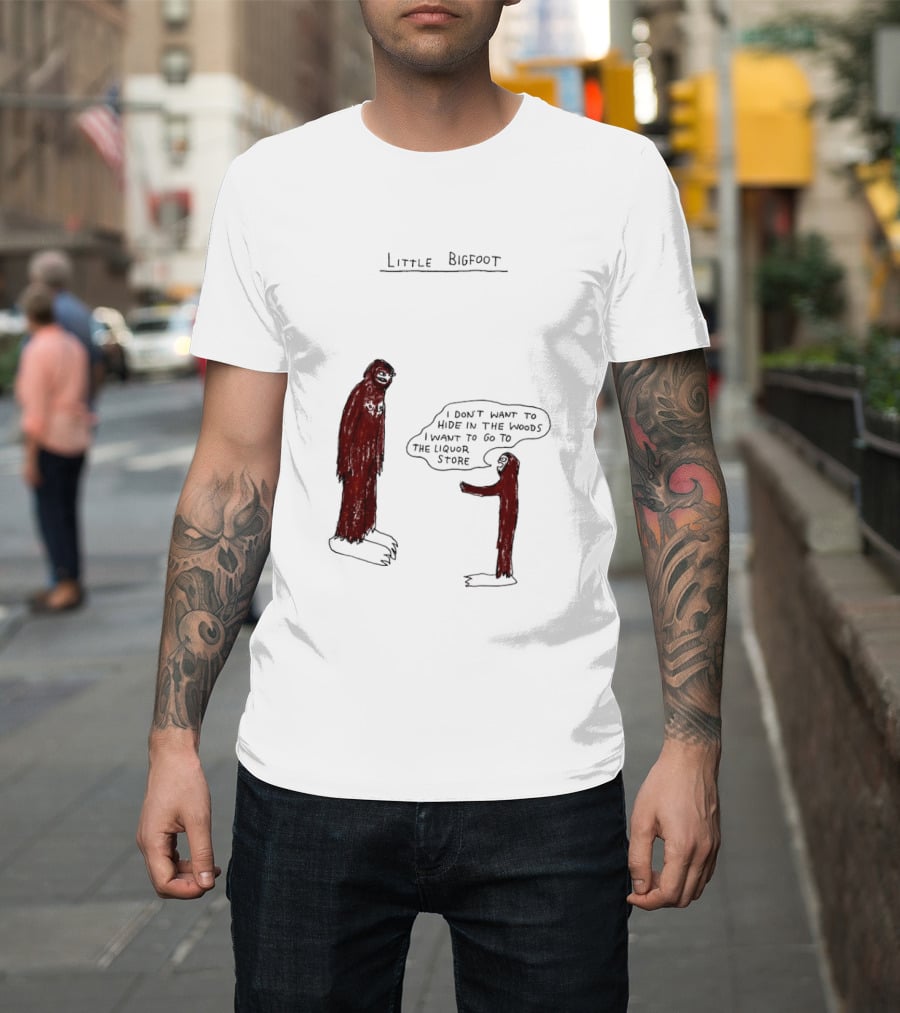 Little Bigfoot I Don't Want To Hide In The Woods Liquor Store Cartoon T-Shirt
