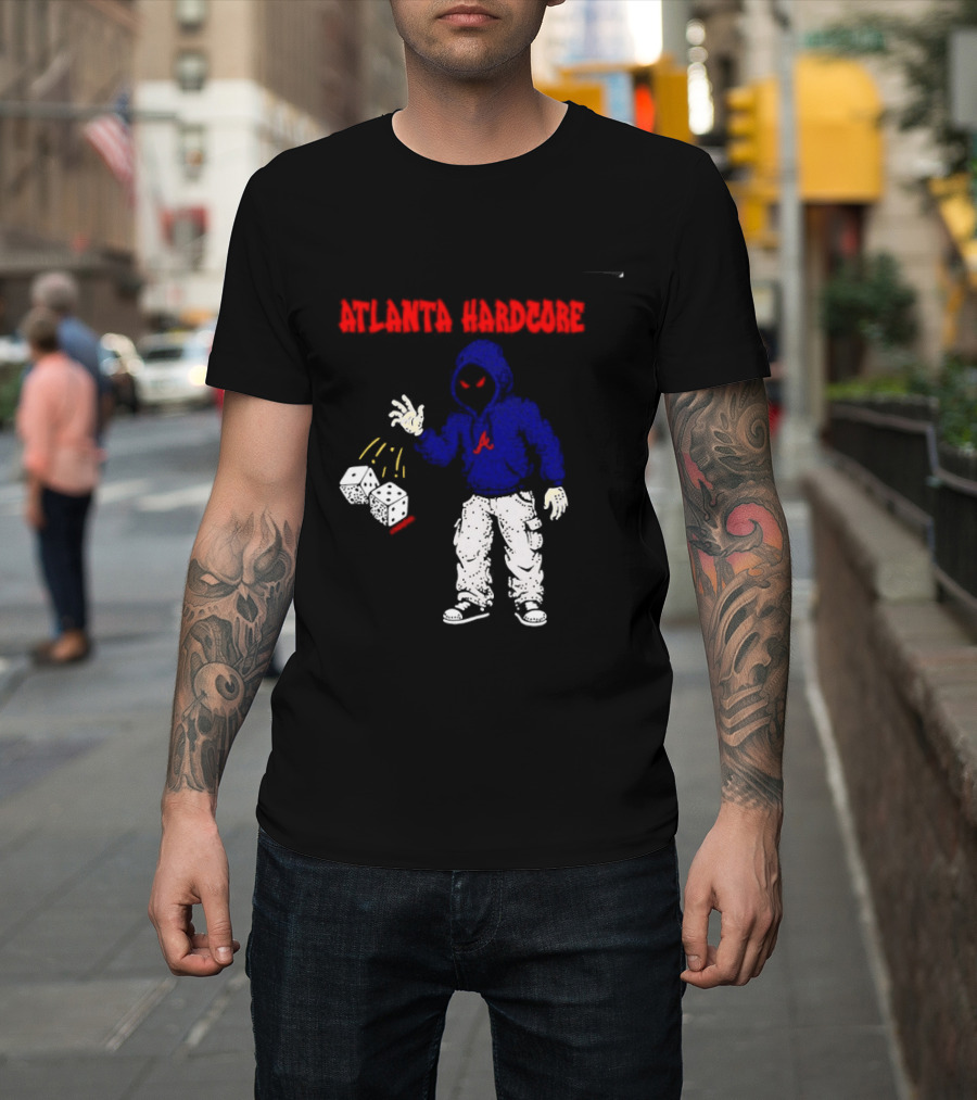 Atlanta Hardcore Braves Dice Throw Streetwear T-Shirt