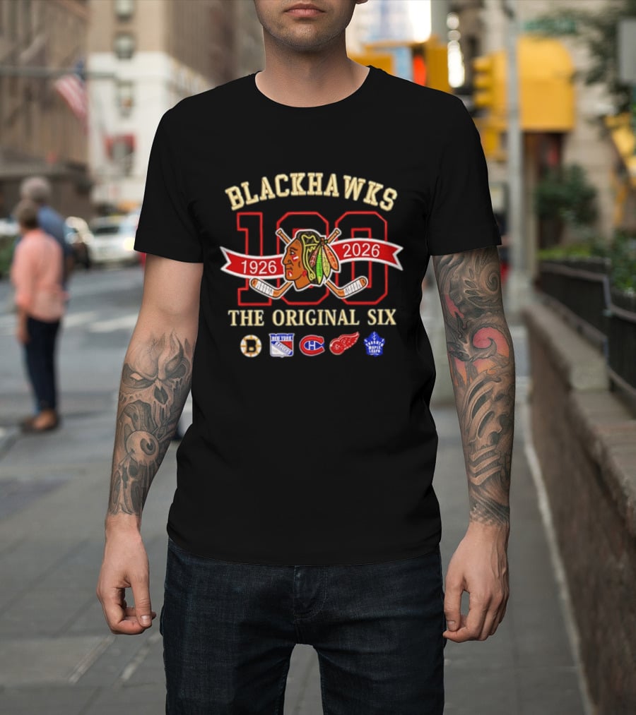 Blackhawks 100th Anniversary 1926 2026 The Original Six T-Shirt