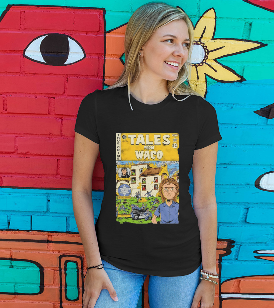 True Crime Tales From Waco David Koresh Branch Davidians ATF Comic Style Featuring T-Shirt