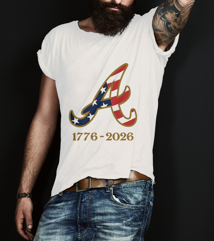Atlanta Braves 1776 2026 250th Fourth Of July Celebration T-Shirt