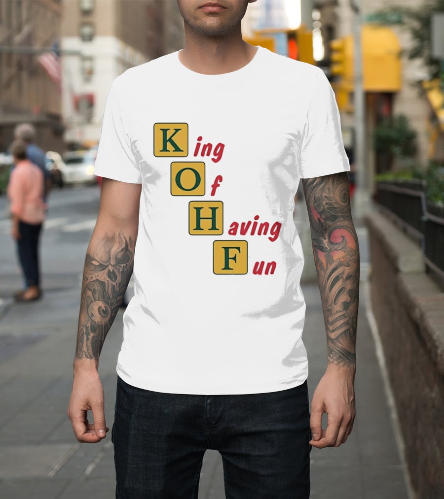 King Of Having Fun KOHF Acrostic Blocks T-Shirt