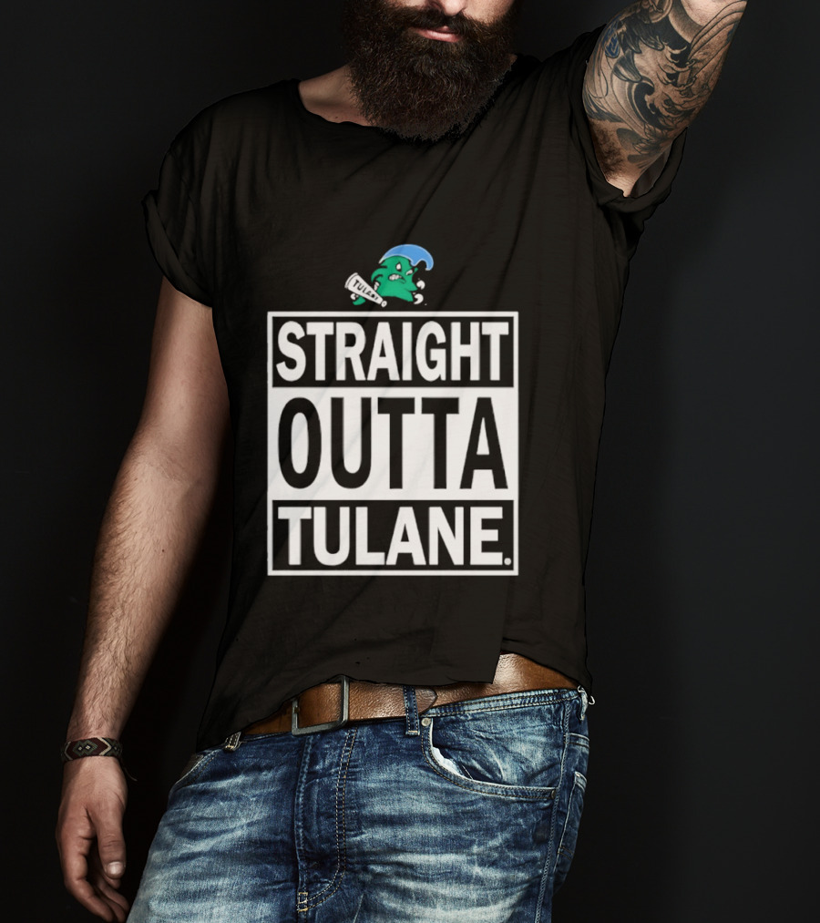 Tulane Green Wave Straight Outta Tulane Logo Sports Team Merchandise T-Shirt