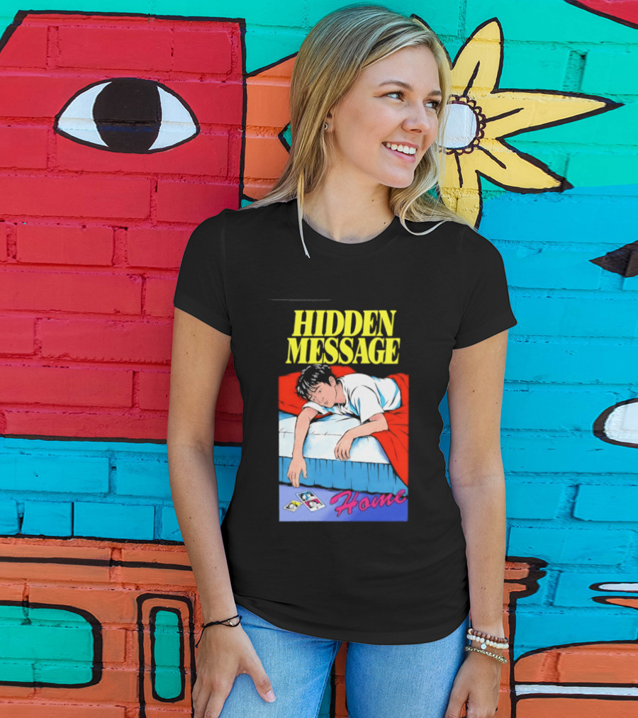 Hidden Message Home Sleeping Aesthetic Retro Vibes T-Shirt