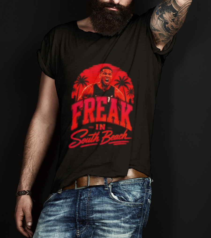 Freak In South Beach Miami Heat NBA T-Shirt