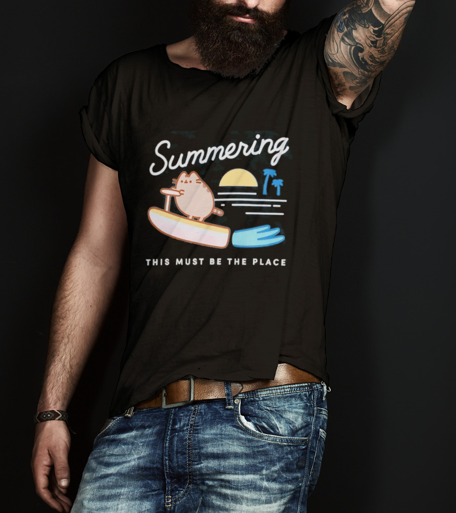 Summering This Must Be The Place Pusheen Surfing Cat Scene T-Shirt