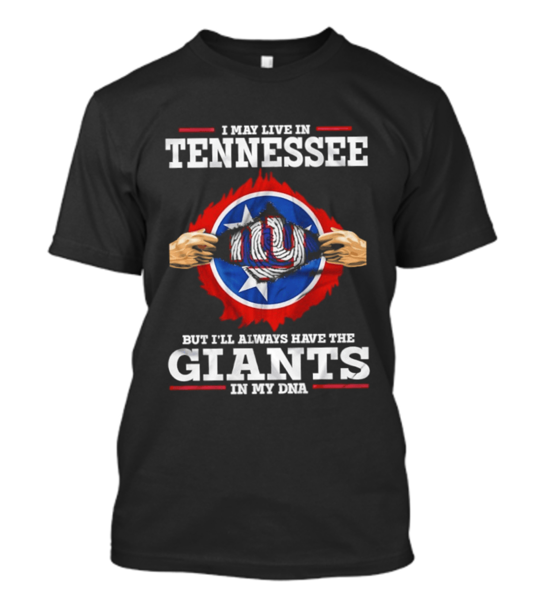 Tennessee Resident With New York Giants Loyalty DNA T-Shirt