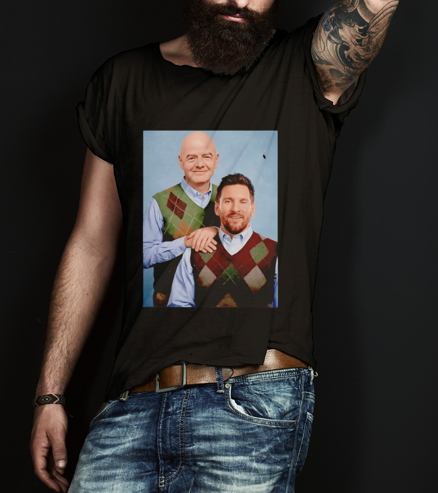 Lionel Messi And Gianni Infantino Step Brothers Movie Style Sweater Vest Image T-Shirt