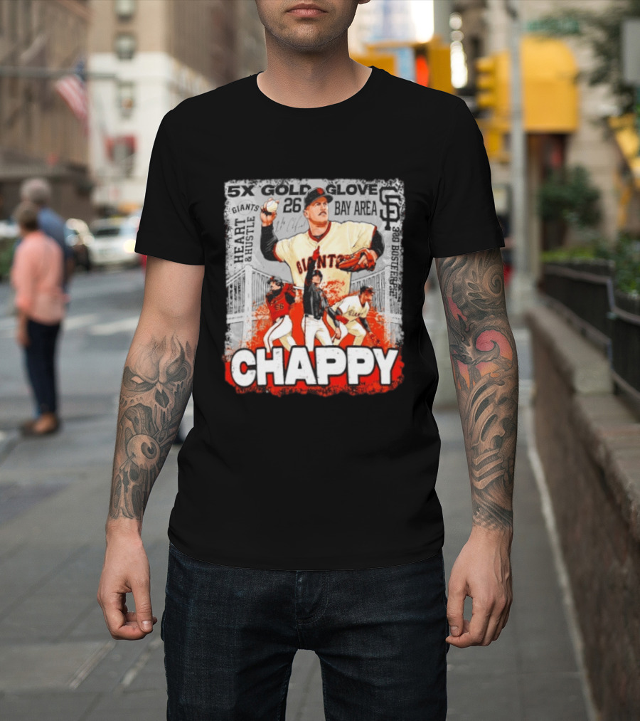 5x Gold Glove SF Giants Heart & Hustle Chappy Bay Area 26 T-Shirt