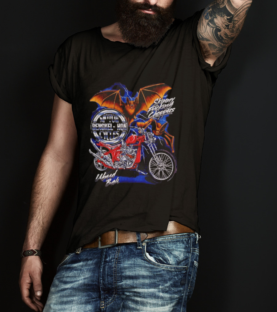 Jhon Cycles Motor Bengkel Skinny Choppers Ubud Bali Motorcycle With Bats T-Shirt