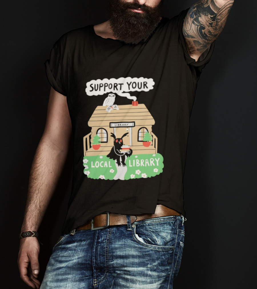 Support Your Local Library Mothman With Books And Cozy Cabin Reading T-Shirt